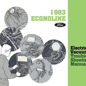 1983 Ford Econoline Van Electrical Vacuum Troubleshooting Manual - COLOR