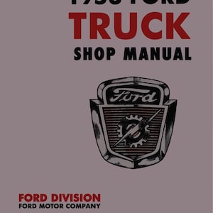 Könnte beinhalten: Ein Vintage-Deckblatt für ein Ford Truck Werkstatt-Handbuch aus dem Jahr 1953 mit einer Schwarzweiß-Illustration des Ford-Logos. Der Text "1953 FORD TRUCK SHOP MANUAL" ist in rot und schwarz geschrieben. Der Text "FORD DIVISION FORD MOTOR COMPANY" ist in rot geschrieben. Der Text "FORM 7099-53" ist in schwarz geschrieben.