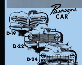 1941-1948 Dodge D-19, D-22, D-24 Passenger Car Shop Manual