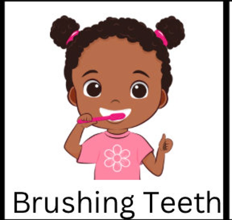 May include: A cartoon illustration of a young girl with brown skin and brown hair in pigtails brushing her teeth with a pink toothbrush. She is wearing a pink shirt with a white flower design and has a big smile on her face. The text "Brushing Teeth" is below the image.