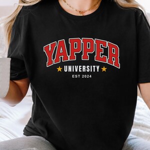 Yapper shirt Born To Yap Professional Yapper Funny Gifts for Her Girly Gifts Funny y2k Meme Yap Shirt Certified Yapper Yap Shirt