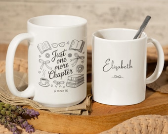 Personalized Just One More Chapter Mug Gifts For Readers Bookish Mug Reading Mug Book Club Gift Booklover Birthday gifts for book lovers
