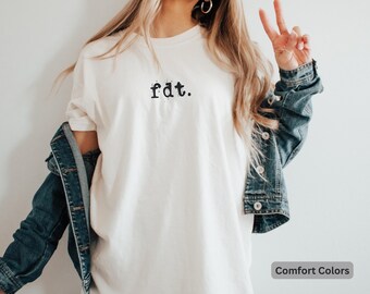 Subtiles Anti-Trumpf-Shirt Komfort Colors® FDT-Shirt Anti-MAGA-T-Shirt Hemd der Libherlerin demokrat-Shirt Feministisches Hemd Subtiles Politisches Hemd