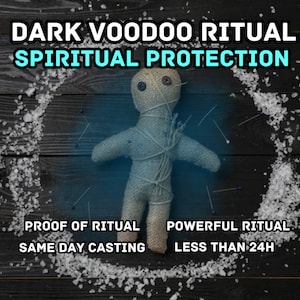 PROTECTION RITUAL - Protection SPELL - Protective Spiritual Blessing - Voodoo Guards You - Same Day Casting - Safe Against Black Magic Curse