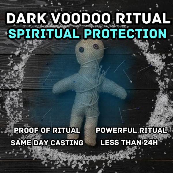 PROTECTION RITUAL - Protection SPELL - Protective Spiritual Blessing - Voodoo Guards You - Same Day Casting - Safe Against Black Magic Curse