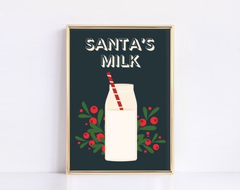 Santa's Milk Christmas Print | Christmas Printable | Christmas Decor | Christmas Wall Art | Holiday Decor | Kid's Room | Printable Wall Art