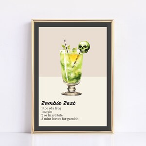 Zombie Zest Cocktail Print | Trendy Halloween Decor | Cocktail Print | Halloween Art | Trendy Home Decor | Printable Wall art