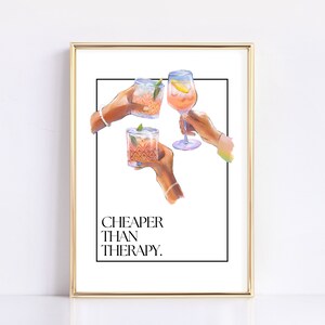 Cheaper Than Therapy Art Print | | Bar Cart Print | Cheers Print | Bar Cart Decor | Retro Kitchen Art | Trendy Wall Art | Digital Download