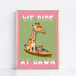 We Ride at Dawn Giraffe Art Print | Cheeky Poster | Pink Art | Funny Wall Art | Home Decor | Fun Prints | Digital Download