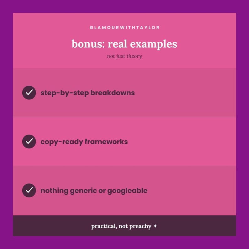 May include: A pink and purple graphic design featuring the text GLAMOURWITHTAYLOR, bonus: real examples, not just theory, step-by-step breakdowns, copy-ready frameworks, nothing generic or googleable, and practical, not preachy with checkmark icons.