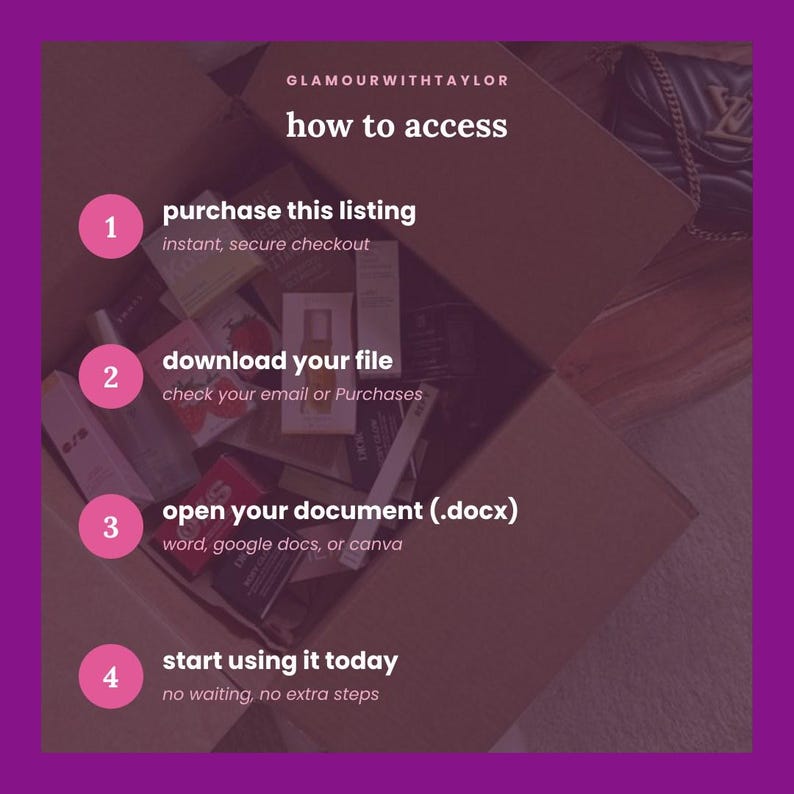 May include: An instructional graphic with a purple overlay featuring the text GLAMOURWITHTAYLOR and how to access. Four numbered pink circles outline steps: 1. purchase this listing, 2. download your file, 3. open your document (.docx), 4. start using it today.