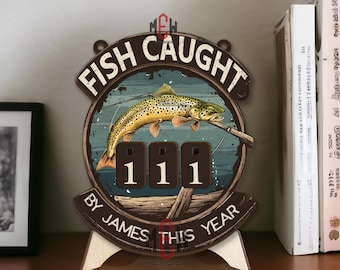 Personalized Fisher Tracker Sign: Fish Caught This Year Counter, Angler Log Cabin Decor, Wooden Fishing Decor Gift