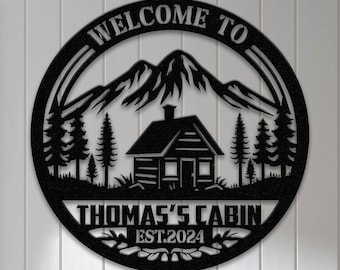 Personalized Cabin Metal Sign, Cabin Sign, Lodge Decor, Cabin Decor, Cabin Lake House Cottage Welcome Sign, Custom Camp Sign, Outdoor Sign