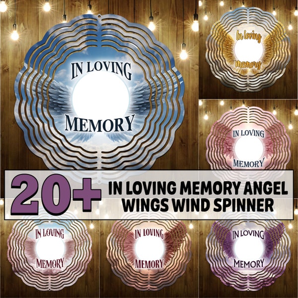 20+ In loving memory angel wings Wind Spinner Sublimation Design, Memorial Wind Spinner PNG for Sublimation, 10inch Wind spinner Png