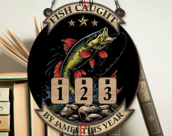 Personalized Fish Caught This Year Sign, Custom Fishing Tally Counter, Angler Catch Tracker, Wooden Fishing Decor Gift