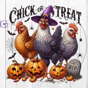 Chick or Treat Halloween PNG, Spooky Chickens Png, Sublimation Design, Fall Png, Pumpkin Png, Witch Png, Jack O Lantern,  DTF Design