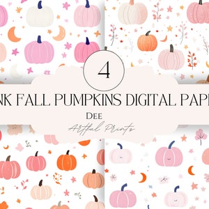 May include: Four digital papers featuring pink pumpkins, stars, moons, and floral elements on a white background. The text "PINK FALL PUMPKINS DIGITAL PAPER" is displayed, along with the number "4" and the name "DEE ARTHUL PRINTS".
