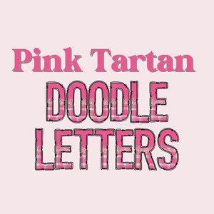 Pink Tartan 2 tone Breast Cancer Awareness Alphabet Letters PNG Files | Alpha Doodle letters| Individually saved Alpha pack| Uppercase