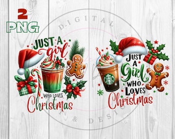 Just A Girl Who Loves Christmas Png Sublimation Design, Joyeux Noël Png, Noël café Png, Noël Png, vacances Png, téléchargement numérique