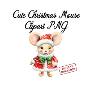 Cute Christmas Mouse Clipart| festive mouse| Watercolor Christmas clipart PNG| Christmas Animal for POD, Digital Journals and junk journals
