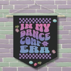 Dance Pin Award Display Banner, Dance Gift Pennant for Competitive Dancer, Dance Competition Gift, In My Dance Comp Era, Recital Gift