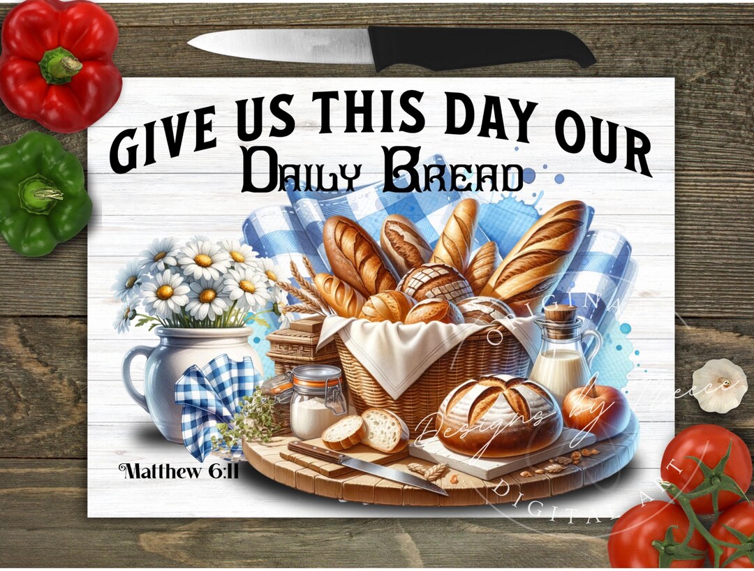 Daily Bread Kitchen Glass Cutting Board Sublimation Design (PNG Digital ...