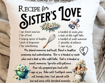 Sister&#39;s Love Recipe Pillow Cover Design (PNG Digital Download)