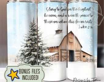 Gloria a Dios en las alturas Lucas 2:14 Biblia Vaso Diseño PNG, 20 oz Lados rectos, Gráfico navideño de granero campestre Descarga digital instantánea