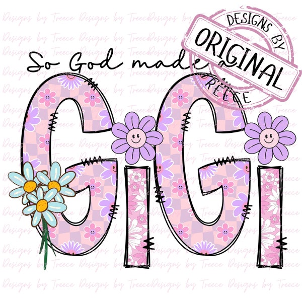 So God made a GiGi (Pinks),Religous, Christian, Vibrant Colors, Sublimation PNG Digital Instant Download for tshirts, dtf, pod