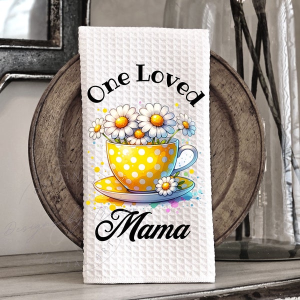 One Loved Mama - Yellow Polka Dot Tea Cup filled with Daisies - Kitchen Towel Apron Sublimation - Graphic Design Instant Digital Download