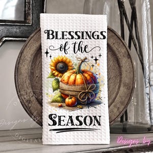 Harvest Pumpkin Towel Sublimation Designs - Blessings of the Season - Kitchen Towel Design DIGITAL PNG Download