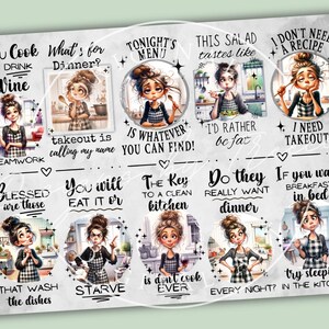 May include: A kitchen-themed print with cartoon illustrations of a woman in an apron, accompanied by humorous phrases about cooking and food, including "I'd rather be fat" and "You cook, I'll drink wine."