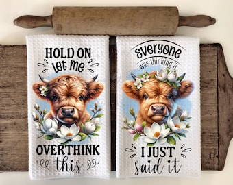 Highland Cow Kitchen Towel: Funny Quote PNG Design (Digital Download)
