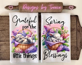 Spring Bunny Towel PNG | Grateful Blessings Kitchen Sublimation Design
