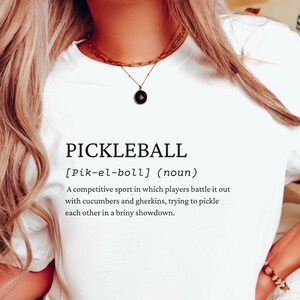 Funny Pickleball Definition T-Shirt: Gift for Pickleball Player