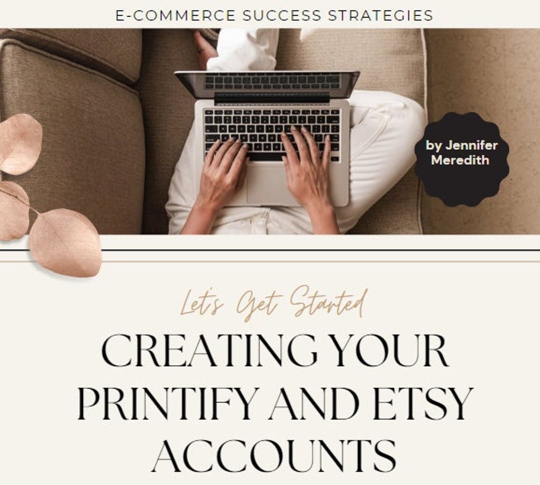How to Create Printify and Etsy Accounts POD Business Print Etsy