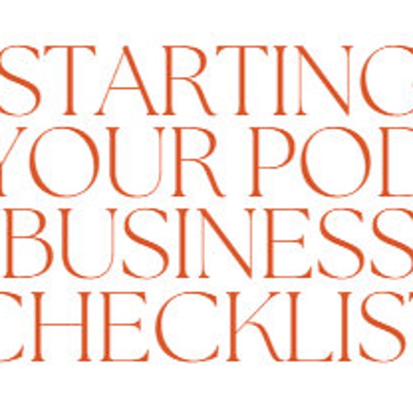 Checklist for Print on Demand Business including Necessary Links, POD, Etsy Shop