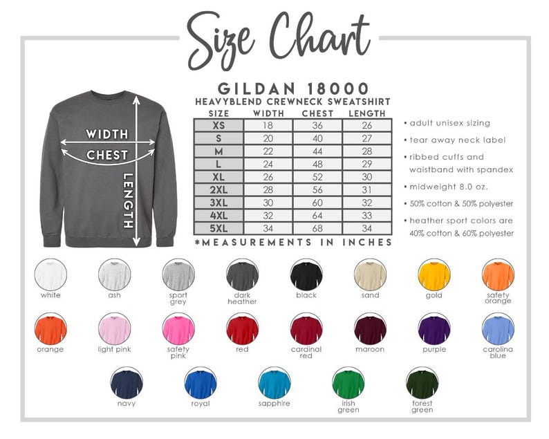 May include: A Gildan 18000 Heavyblend crewneck sweatshirt size chart featuring a dark gray sweatshirt illustration, a measurement table in inches for sizes XS to 5XL, and a color palette of twenty-two circular fabric swatches.