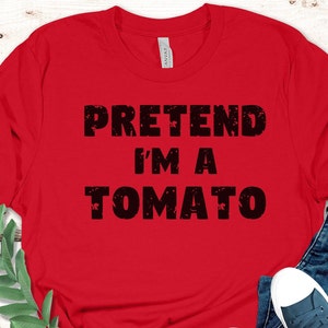 Last Minute Costume Pretend I'm a BLANK unisex T-Shirt, Simple Fun Halloween Party Shirt, Group Halloween Shirts, Couples Tees, Plus Sizes