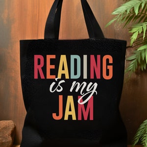 Book Reading Carrying Tote Bag, Reading is my Jam Tote, Gift for Librarian, Mother&#39;s Day Gift, Teacher Appreciation, Book Lover Bookworm