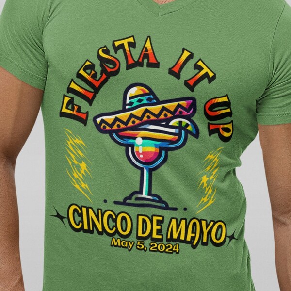 Cinco De Mayo Fiesta T-Shirt, Mexican Festival Tee, Fiesta It Up, Best for Matching Party Shirts, May 5, 2024 Birthday Gift, Plus Sizes