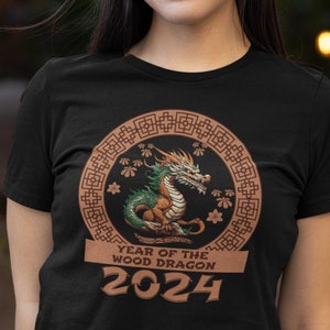 Year of the Wood Dragon 2024 Unisex T-Shirt, Chinese Zodiac Shirt, Chinese New Year Tee, Dragon Shirt, Plus Size, Chinese Lunar New Year