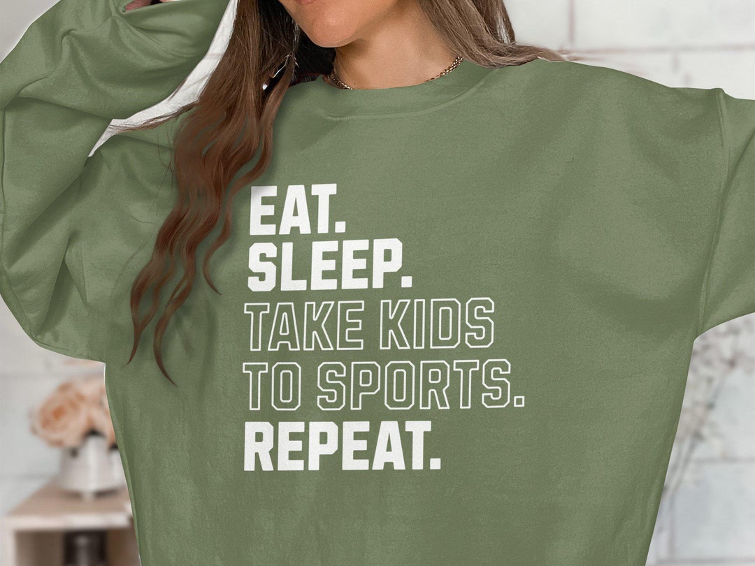 Eat Sleep Take Kids to Sports main image 1