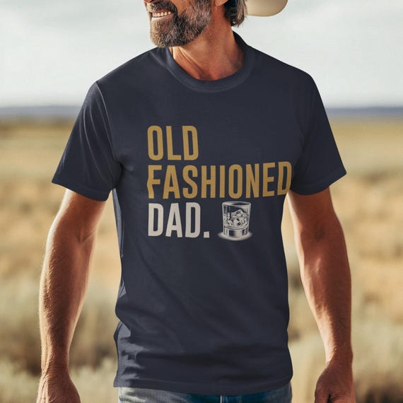 Bourbon Gifts For Men, Old Fashioned Dad Shirt, Whiskey Shirt, Whiskey Lover Gift, Bourbon Lover Shirt, Fathers Day Tee, Plus Size Available