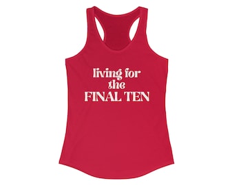 Barre Shirt, Barre Tank, Barre Kleidung, Barre, Pilates und Barre, letzte 10 Tank, Pilates Tank, Pilates, Yoga Tank, Final Ten, Final 10