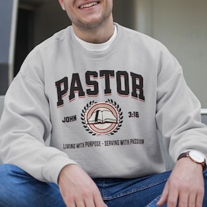 Pastor Appreciation Crewneck Sweatshirt, Collegiate Style Pastor Sweater, University Sweatshirt for Preacher Thank You gift. Ordination
