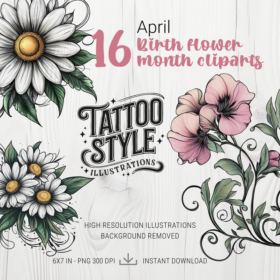 Birth Flower Tattoo, Birth Month Tattoo Flower, April Birth Flower ...