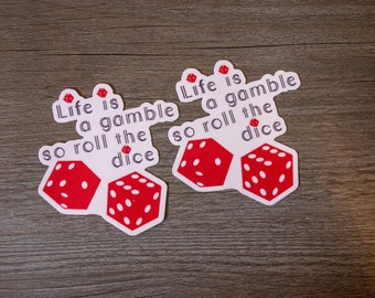 Dice gamble quote stickers