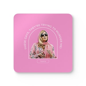 Corkwood Coaster Set of 4 White Lotus Tanya &quot;These Gays Are Trying to Murder Me!&quot; TV Quotes Hostess Gift Jennifer Coolidge Gift Housewarming