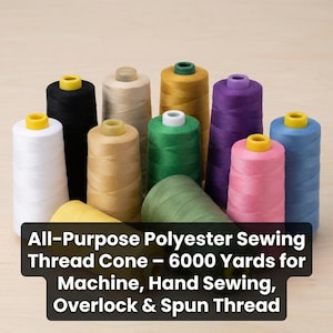 All-Purpose Polyester Sewing Thread Cone – 6000 Yards for Machine, Hand Sewing, Overlock & Spun Thread